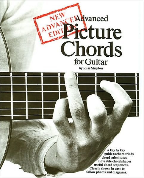 Cover for Russ Shipton · Advanced Picture Chords for Guitar (Guitar Books) (Paperback Book) [New edition] (1992)