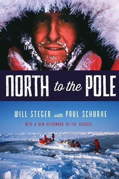 Cover for Will Steger · North to the Pole (Pocketbok) (2015)