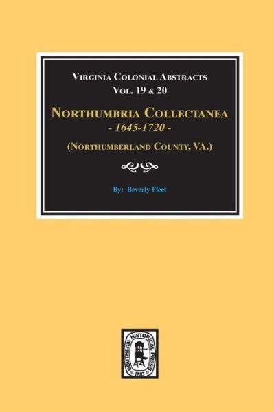 Cover for Beverley Fleet · Northumbria Collectanea, 1645-1720. . (Paperback Book) (2018)