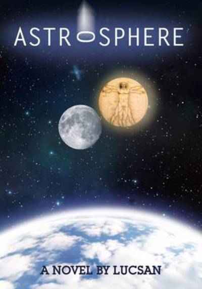 Cover for Lucsan · Astrosphere (Paperback Book) (2010)