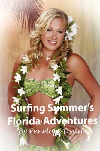 Cover for Penelope Dyan · Surfing Summer's Florida Adventures (Inbunden Bok) (2006)