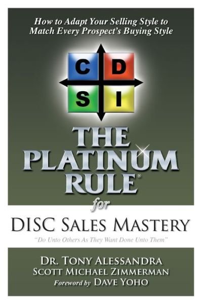 Cover for Tony Alessandra · The Platinum Rule for DISC Sales Mastery (Pocketbok) (2014)