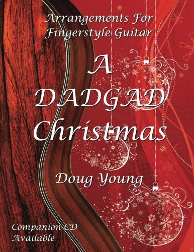 A Dadgad Christmas - Doug Young - Bøger - Solana Press - 9780989634908 - 21. juni 2013