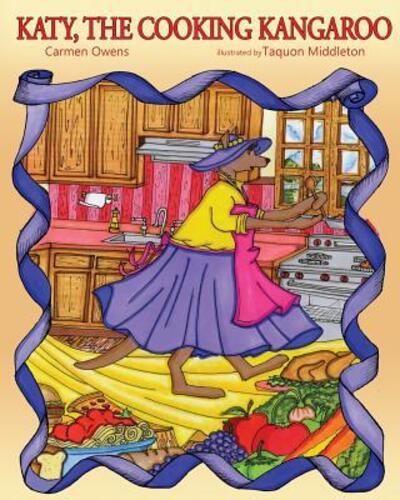 Cover for Carmen Owens · Katy, the Cooking Kangaroo (Paperback Book) (2015)