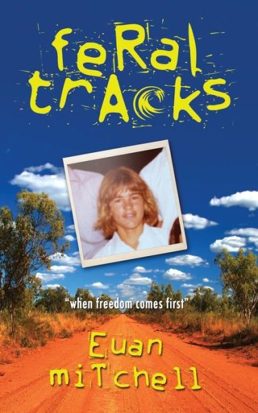 Cover for Euan Mitchell · Feral Tracks (Global) (Paperback Book) (2015)