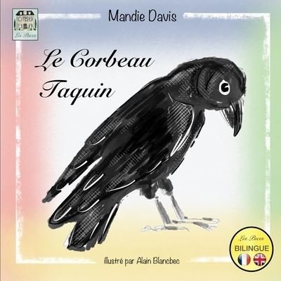 Cover for Mandie Davis · Le corbeau taquin (Taschenbuch) (2014)