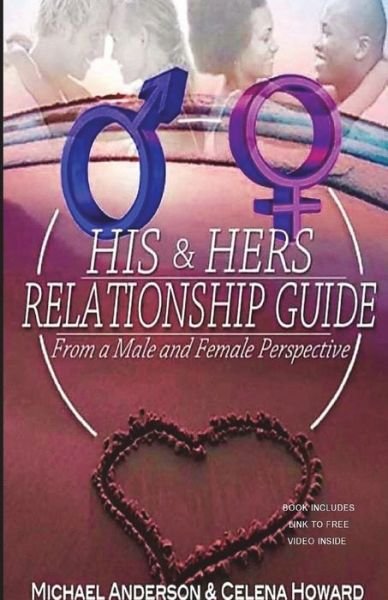 Cover for Celena Howard · His &amp; Hers Relationship Guide (Paperback Bog) (2017)