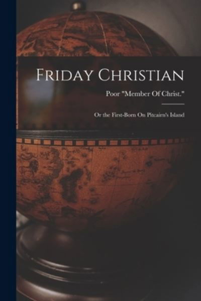 Cover for Poor Member of Christ · Friday Christian (Buch) (2022)