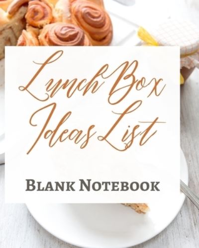 Cover for Presence · Lunch Box Ideas List - Blank Notebook - Write It Down - Pastel Rose Gold Brown - Abstract Modern Contemporary Unique (Paperback Book) (2021)