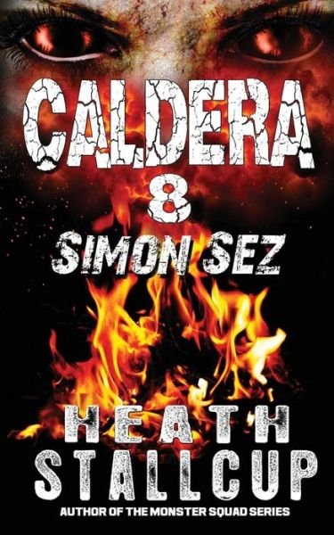 Cover for Heath Stallcup · Caldera 8 (Paperback Book) (2019)