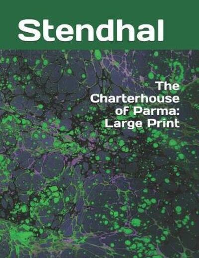 Cover for Stendhal · The Charterhouse of Parma (Paperback Book) (2019)