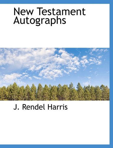 Cover for J. Rendel Harris · New Testament Autographs (Paperback Book) (2009)