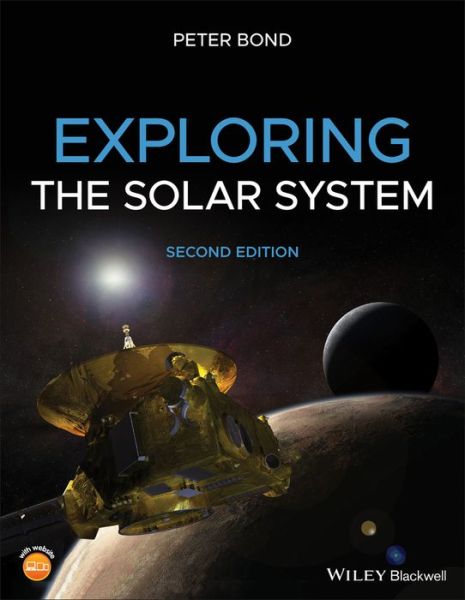 Cover for Peter Bond · Exploring the Solar System (Paperback Book) (2020)