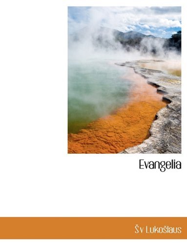 Cover for Sv Lukoslaus · Evangelia (Pocketbok) [Lithuanian edition] (2010)