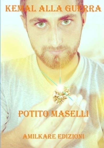 Cover for Potito Maselli · Kemal Alla Guerra (Paperback Book) (2012)