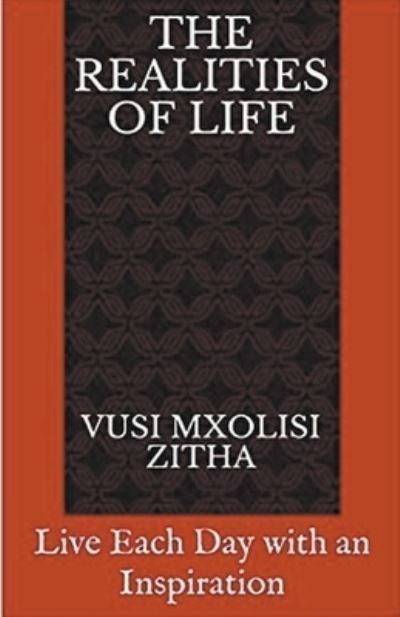 Cover for Vusi Mxolisi Zitha · The Realities of Life (Pocketbok) (2020)