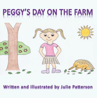 Cover for Julie Patterson · Peggy's Day on the Farm (Paperback Book) (2021)