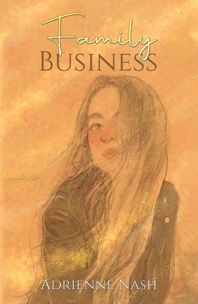 Cover for Adrienne Nash · Family Business (Taschenbuch) (2023)