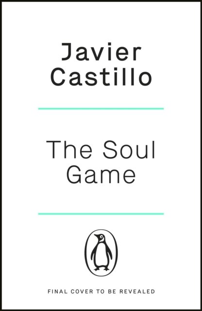 Cover for Javier Castillo · The Soul Game (Paperback Book) (2025)