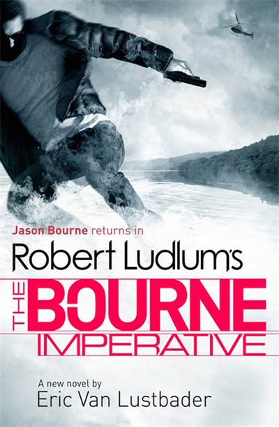 Cover for Eric van Lustbader · The Bourne Imperative (Paperback Book) (2013)
