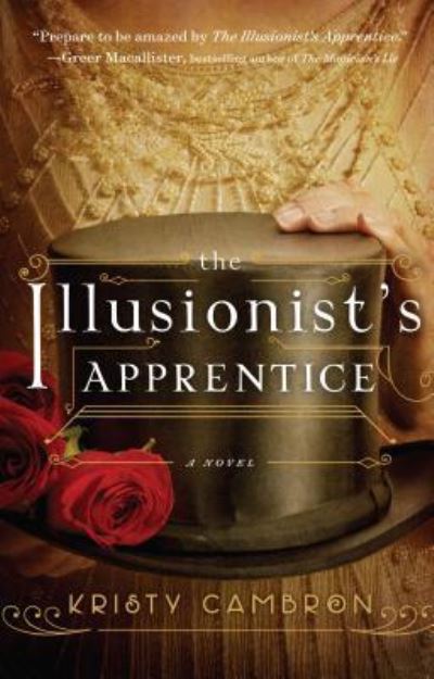 Cover for Kristy Cambron · Illusionist's Apprentice (Book) (2017)