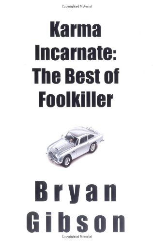 Cover for Bryan Gibson · Karma Incarnate: the Best of Foolkiller (Paperback Book) (2006)