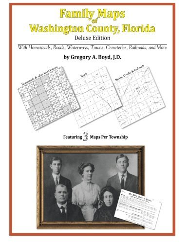 Cover for Gregory A. Boyd J.d. · Family Maps of Washington County, Florida (Paperback Bog) (2010)