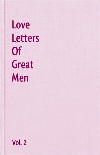 Cover for Lord George Gordon Byron · Love Letters of Great men - Vol. 2 (Pocketbok) (2010)