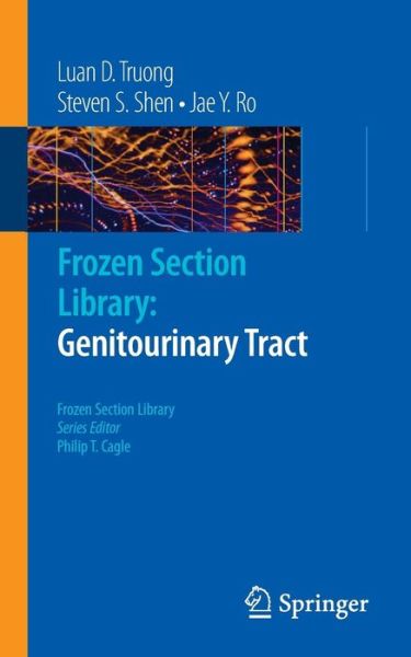 Cover for Luan D. Truong · Frozen Section Library: Genitourinary Tract - Frozen Section Library (Paperback Book) [2009 edition] (2009)