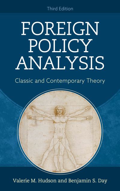 Cover for Valerie M. Hudson · Foreign Policy Analysis: Classic and Contemporary Theory (Hardcover Book) [Third edition] (2019)