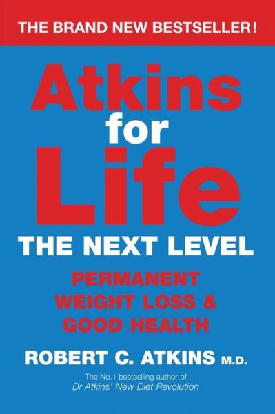 Cover for Robert C Atkins · Atkins for Life (Paperback Book) (2014)