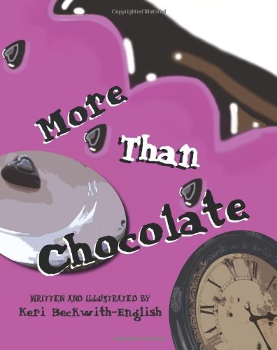 Keri Beckwith-english · More Than Chocolate (Paperback Book) (2010)