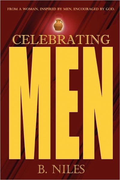 Cover for B Niles · Celebrating men (Paperback Book) (2010)