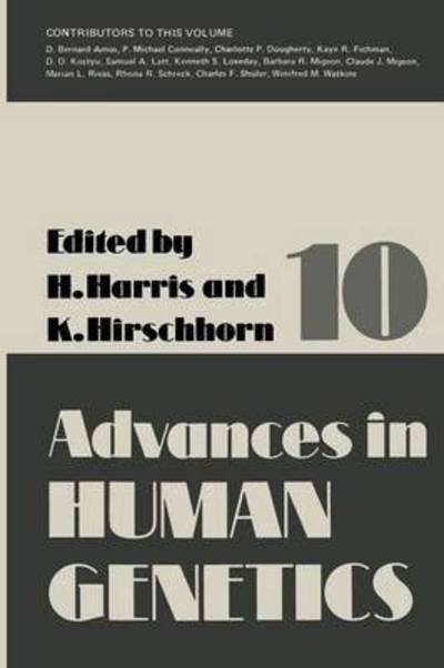 Cover for Harry Harris · Advances in Human Genetics 10 - Advances in Human Genetics (Paperback Book) [Softcover reprint of the original 1st ed. 1980 edition] (2012)