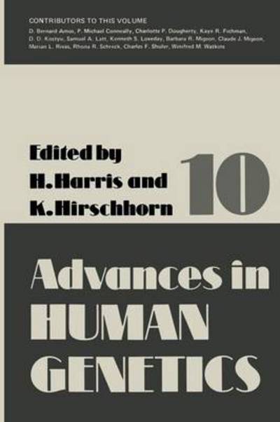 Cover for Harry Harris · Advances in Human Genetics 10 - Advances in Human Genetics (Taschenbuch) [Softcover reprint of the original 1st ed. 1980 edition] (2012)