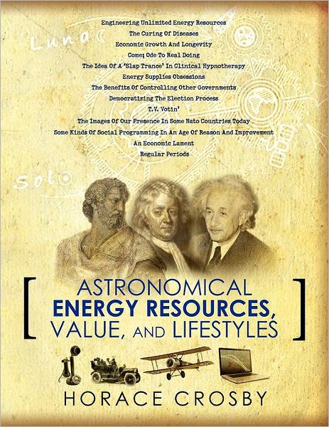 Cover for Horace Crosby · Astronomical Energy Resources, Value, and Lifestyles (Paperback Book) (2012)