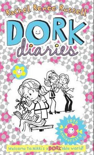 Cover for Rachel Renee Russell · Dork Diaries 10th Anniversary - Dork Diaries (Hardcover bog) [ANZ Only, Anniversary edition] (2019)