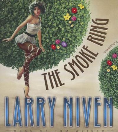 Cover for Larry Niven · The Smoke Ring (CD) (2013)