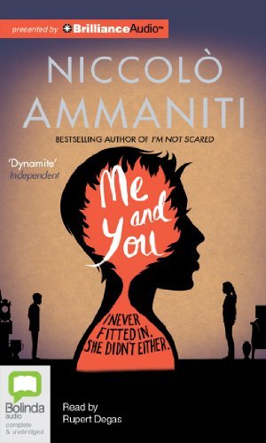 Cover for Niccolo Ammaniti · Me and You (Hörbok (CD)) [Unabridged edition] (2014)