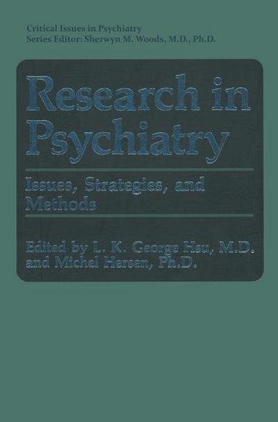 Cover for L K George Hsu · Research in Psychiatry: Issues, Strategies, and Methods - Critical Issues in Psychiatry (Pocketbok) [Softcover reprint of the original 1st ed. 1992 edition] (2013)