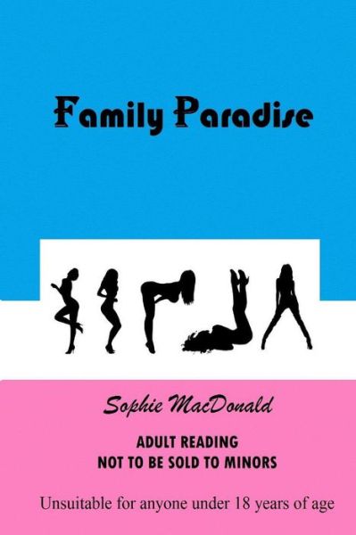 Cover for Sophie Macdonald · Family Paradise (Paperback Book) (2013)