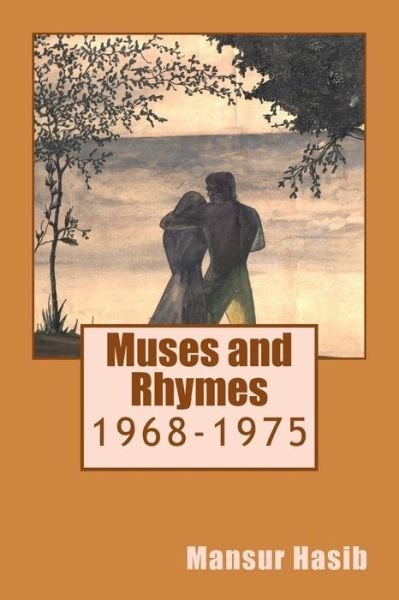 Cover for Mansur Hasib · Muses and Rhymes: 1968-1975 (Paperback Book) (2014)