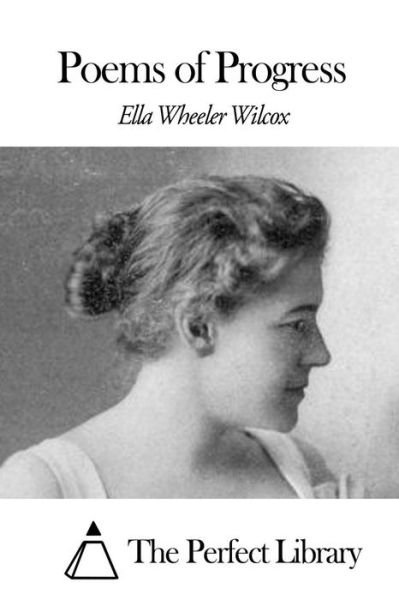 Cover for Ella Wheeler Wilcox · Poems of Progress (Taschenbuch) (2015)