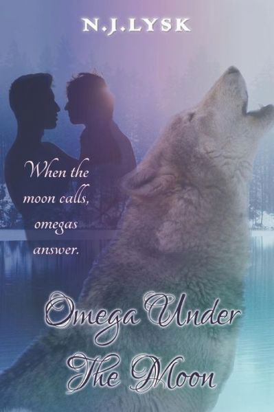 Cover for N J Lysk · Omega Under the Moon (Paperback Bog) (2017)