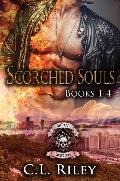 Cover for C L Riley · Scorched Souls (Paperback Book) (2016)