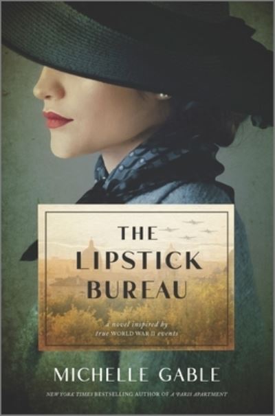 Cover for Michelle Gable · The Lipstick Bureau (Hardcover Book) (2022)