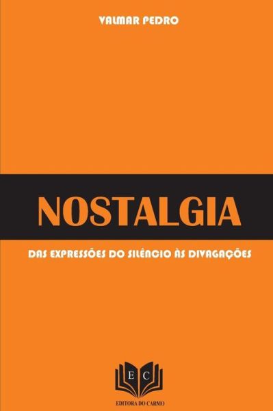 Cover for Walmar Pedro · Nostalgia (Paperback Book) (2016)