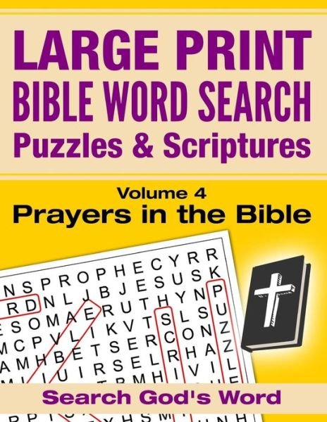 Cover for Akili Kumasi · LARGE PRINT - Bible Word Search Puzzles with Scriptures, Volume 4 (Paperback Bog) (2016)