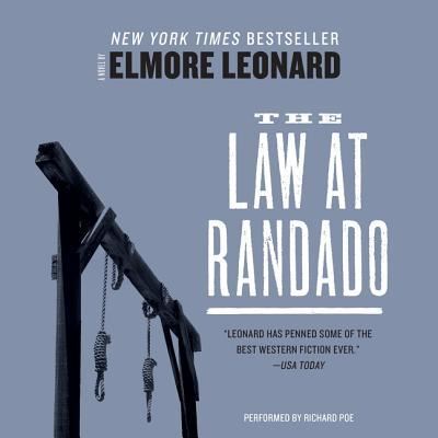 The Law at Randado - Elmore Leonard - Music - HarperCollins Publishers and Blackstone  - 9781538406908 - February 21, 2017