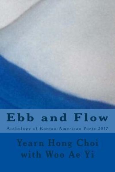 Cover for Woo Ae Yi · Ebb and Flow (Taschenbuch) (2017)